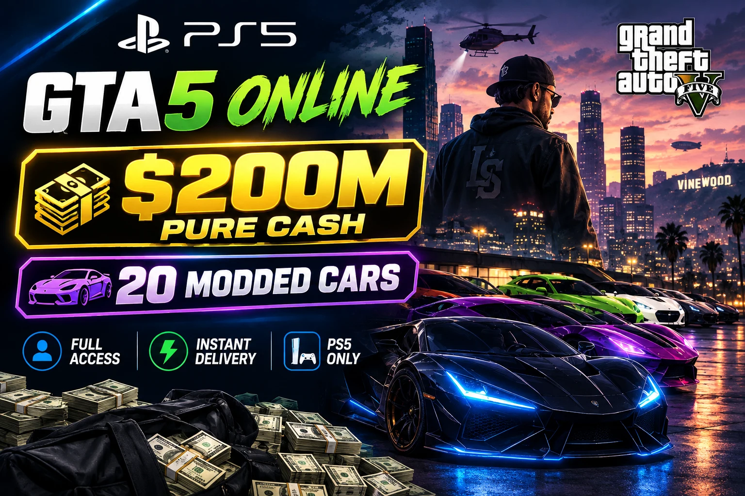 GTA 5 PS5 Account | $200M Pure Cash | 20 Modded Cars | 30 RP