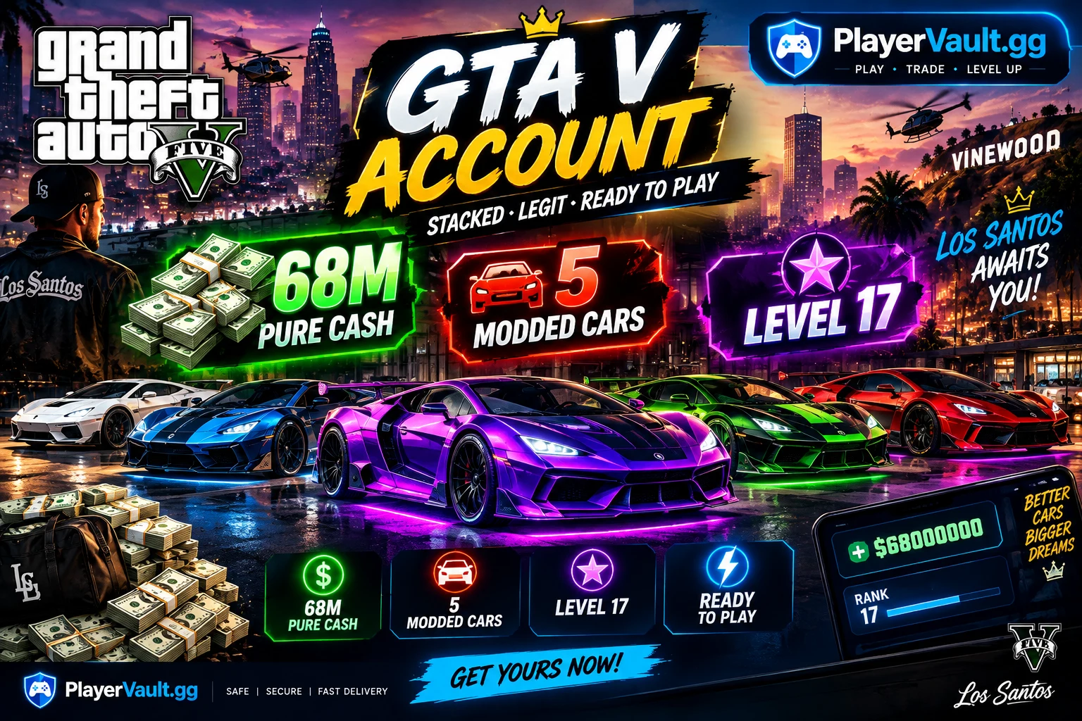💰🔥 GTA V Account | 68M PURE CASH | 🚗 5 MODDED CARS | ⭐ LEVEL 17 | ⚡ READY TO PLAY