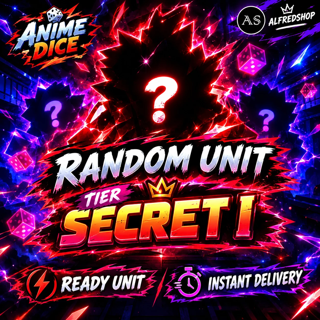 [ Anime Dice ] Random Unit Tier Secret I 1 in 100Qd+ | Ready Unit✅ | INSTANT DELIVERY✅